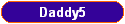 Daddy5