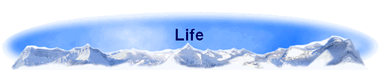 Life