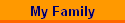 My Family