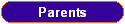 Parents